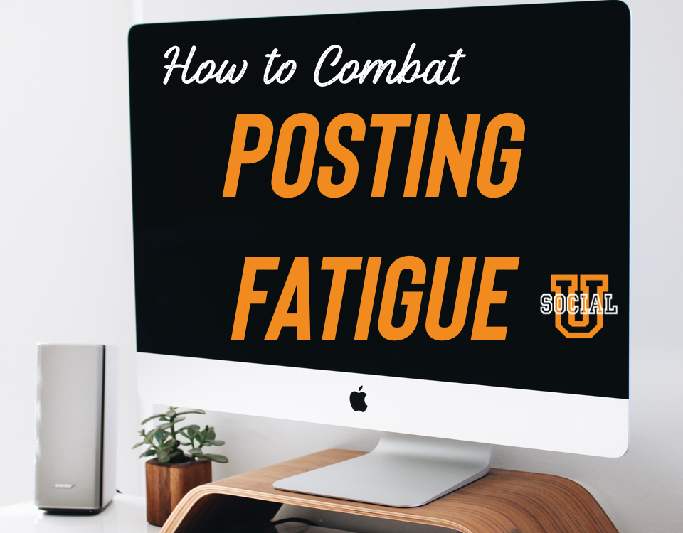How to Combat Posting Fatigue